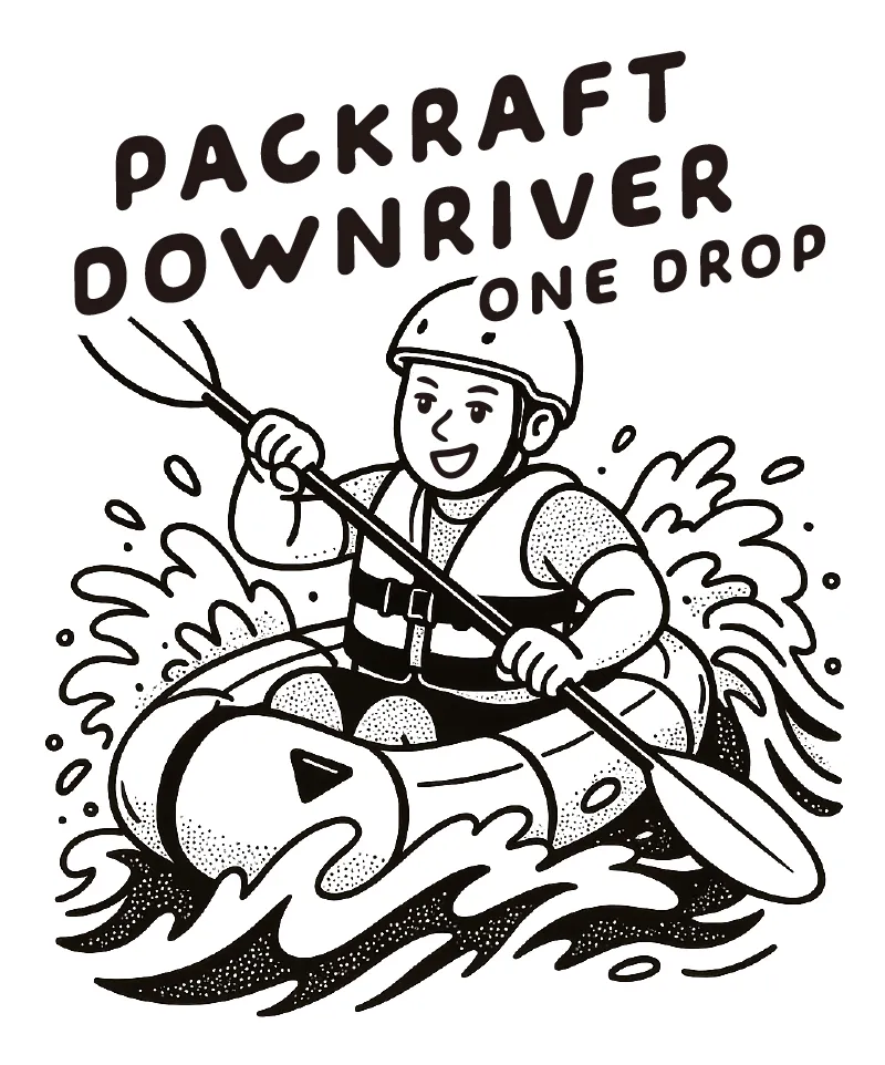 パックラフト ダウンリバー